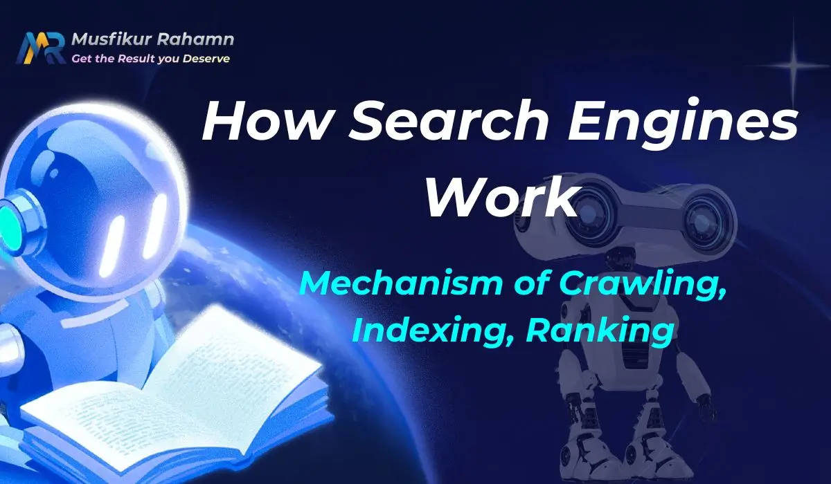 How search engines work with crawling, indexing, and ranking mechanism illustrated by a search bot reading content